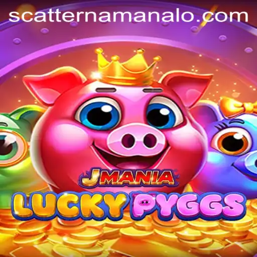 Discover the Exciting World of JManiaLuckyPyggs and the Intriguing Concept of SCATTER NA